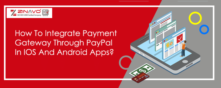 How To Integrate Payment Gateway Through PayPal In IOS And Android Apps?